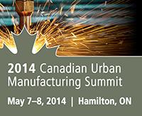 2014 Urban Manufacturing Summit