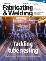 Canadian Fabricating & Welding - February 2022