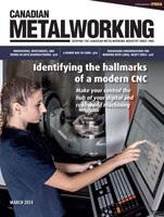 Canadian Metalworking - March 2024