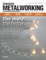Canadian Metalworking - May 2021